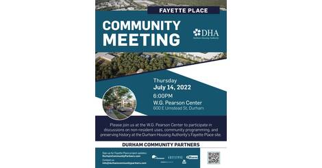 Fayette Place Community Meeting (07 07 2022) - What's New - Durham 